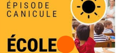 CANICULE ÉCOLE